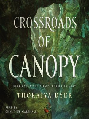 cover image of Crossroads of Canopy